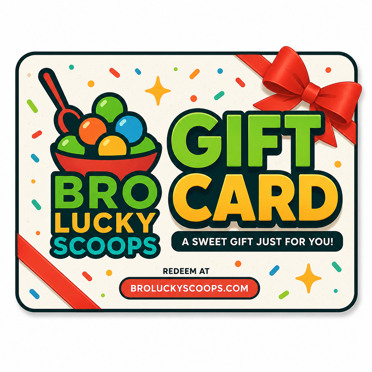 Broluckyscoops Gift Card
